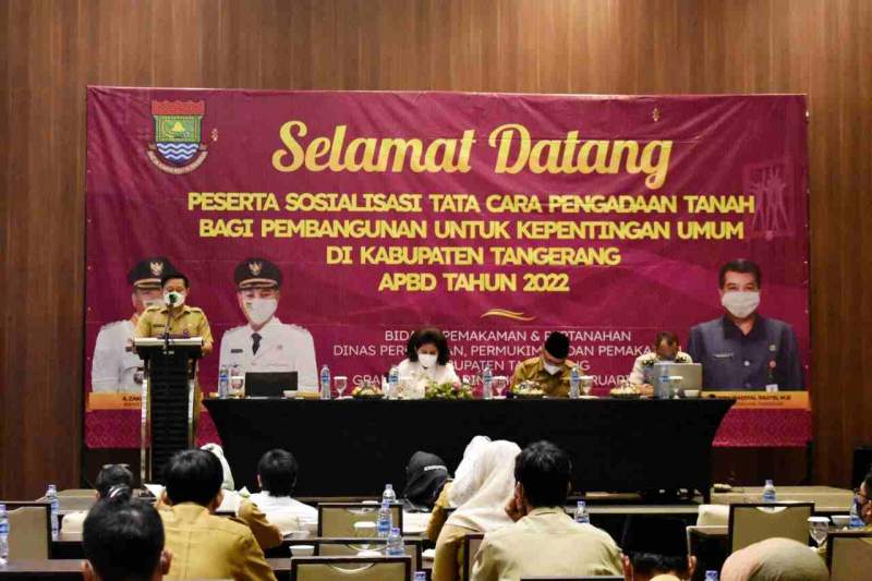 Dinas Perkim Kabupaten Tangerang, Gelar Sosialisasi Tata Cara Pengadaan Tanah